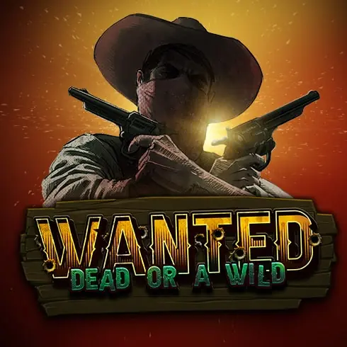 Wanted Dead or a Wild hos Huzzlin